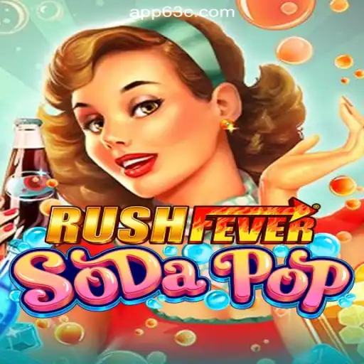 Discover the Exciting World of RushFeverSodaPop on 63C.COM Platform-Oficial Slots Brasil